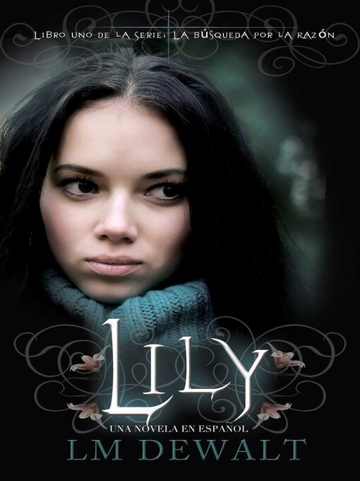 Title details for Lily by LM DeWalt - Available